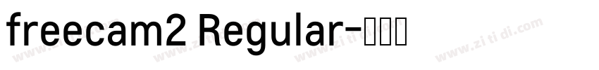 freecam2 Regular字体转换